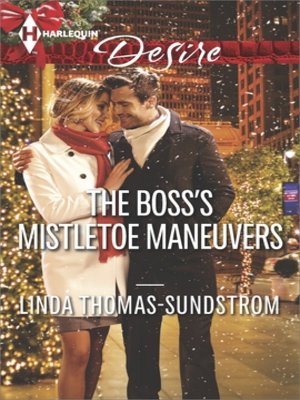 cover image of The Boss's Mistletoe Maneuvers